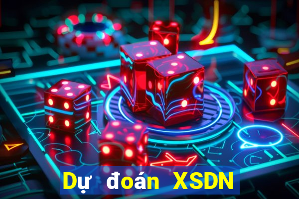 Dự đoán XSDN ngày 9