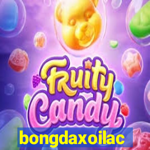 bongdaxoilac