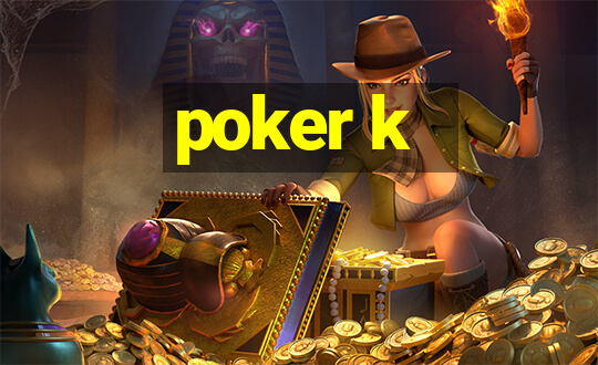 poker k