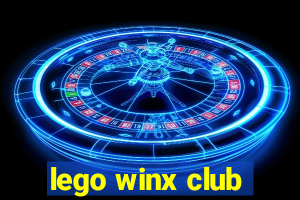 lego winx club