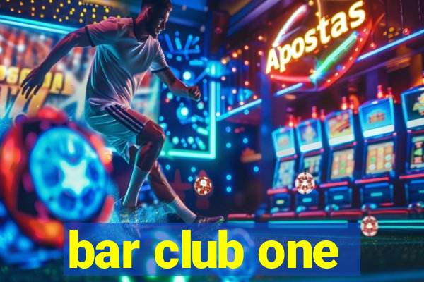 bar club one