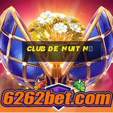 club de nuit nữ