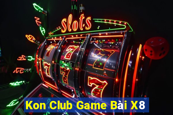 Kon Club Game Bài X8