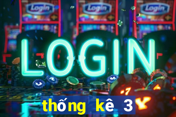 thống kê 3 đài miền nam