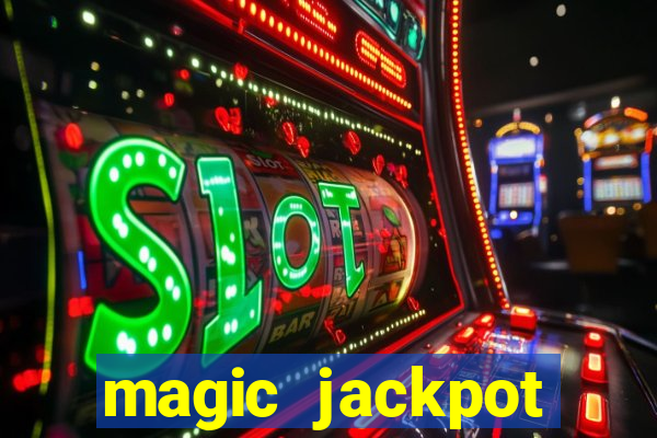 magic jackpot casino online