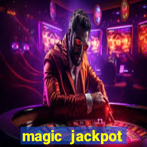 magic jackpot casino online