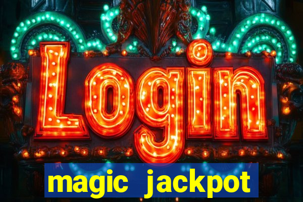 magic jackpot casino online