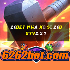 20bet Nhà xổ số 20betv2.3.1