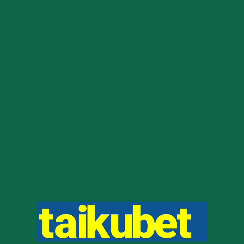 taikubet