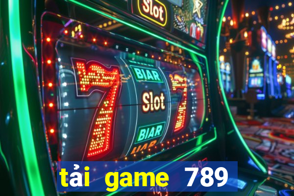 tải game 789 club tài xỉu