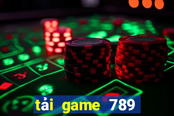 tải game 789 club tài xỉu