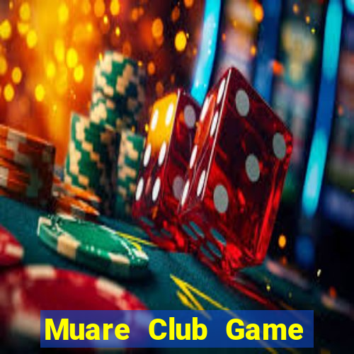 Muare Club Game Bài Tặng Tiền