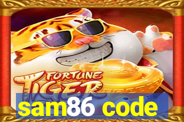 sam86 code