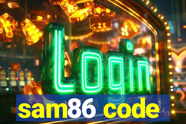 sam86 code