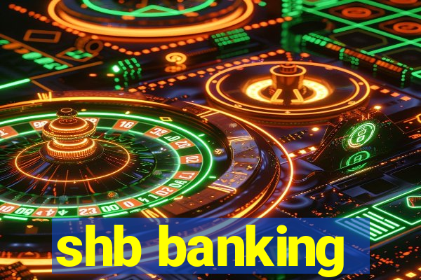 shb banking