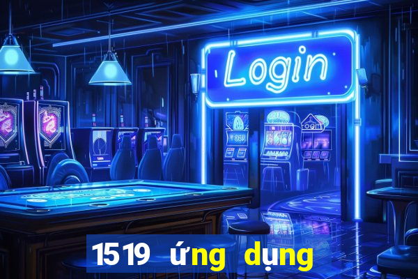 1519 ứng dụng xổ số trực tuyến