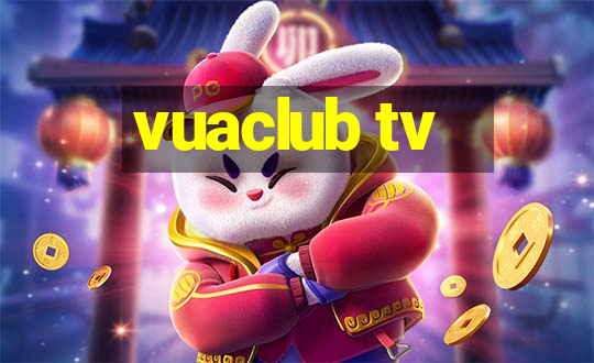 vuaclub tv