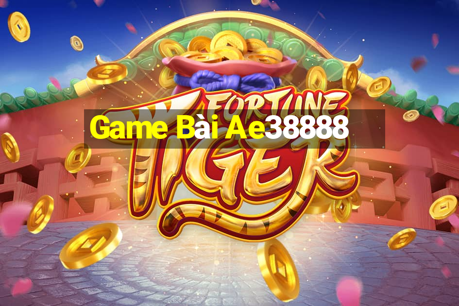 Game Bài Ae38888