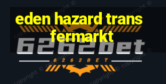 eden hazard transfermarkt