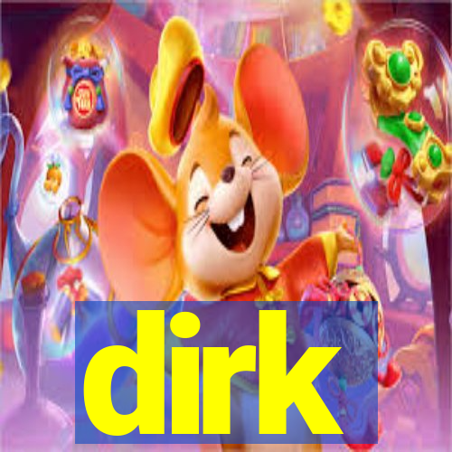 dirk