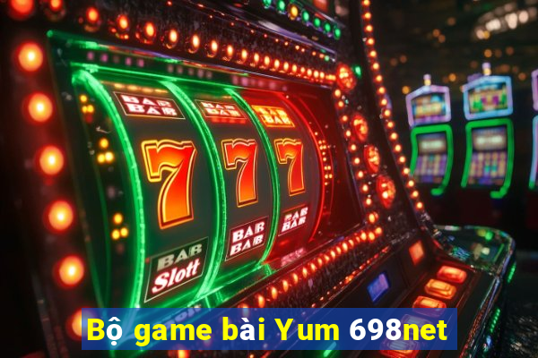 Bộ game bài Yum 698net