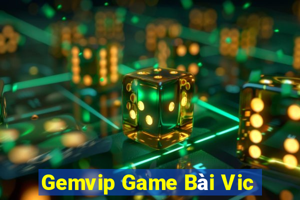 Gemvip Game Bài Vic