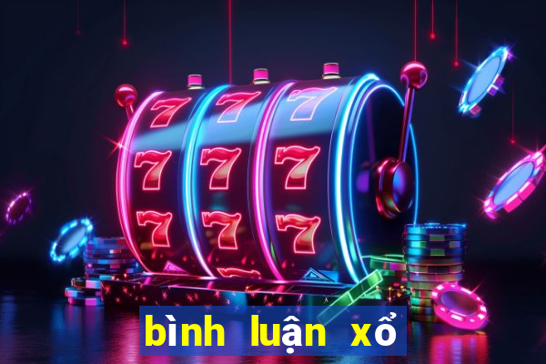 bình luận xổ số đắk lắk