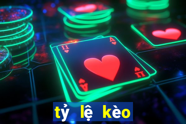 tỷ lệ kèo trực tuyến