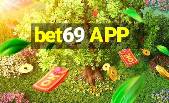 bet69 APP