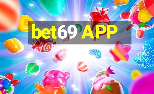 bet69 APP