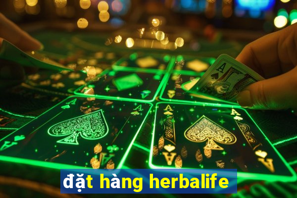 đặt hàng herbalife