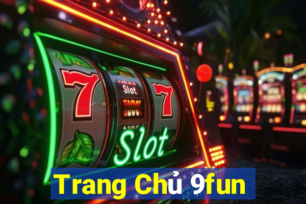 Trang Chủ 9fun