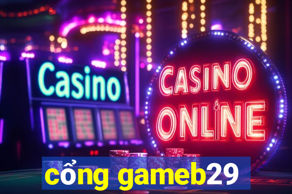 cổng gameb29