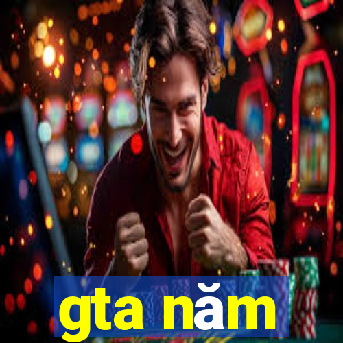 gta năm