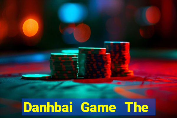 Danhbai Game The Bài Mobile 2021