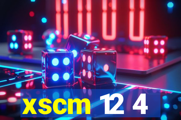 xscm 12 4