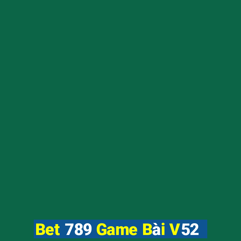 Bet 789 Game Bài V52