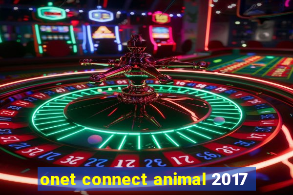 onet connect animal 2017