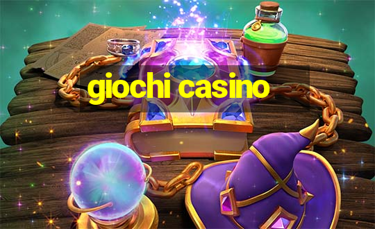 giochi casino