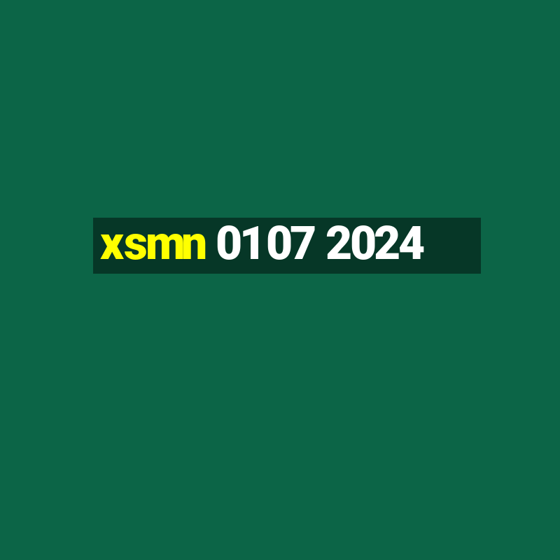 xsmn 01 07 2024