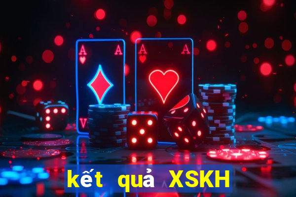 kết quả XSKH ngày 24