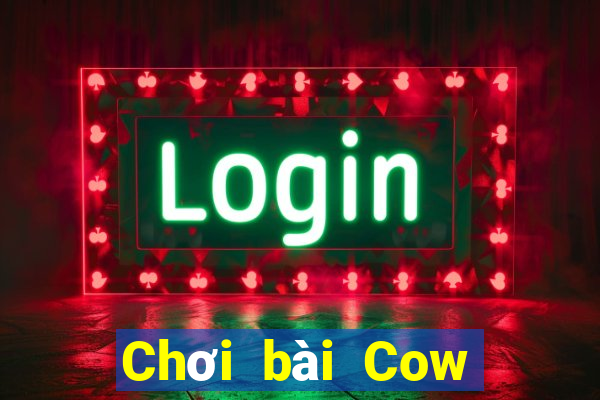 Chơi bài Cow Bull Android