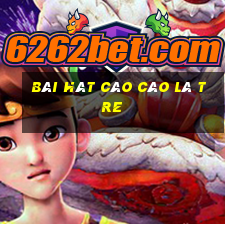 bài hát cào cào lá tre