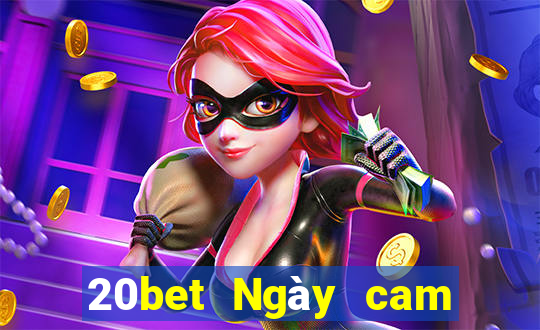 20bet Ngày cam giải trí