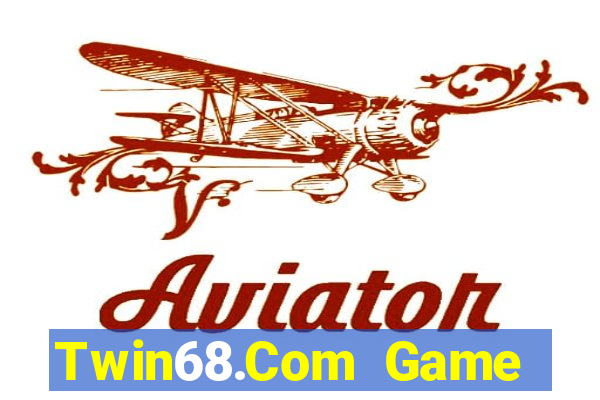 Twin68.Com Game Bài Uy Tín