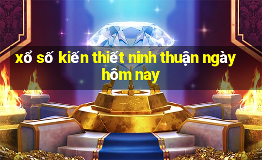 xổ số kiến thiết ninh thuận ngày hôm nay