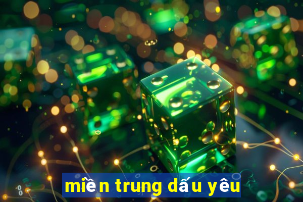 mien trung dau yeu