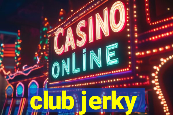 club jerky