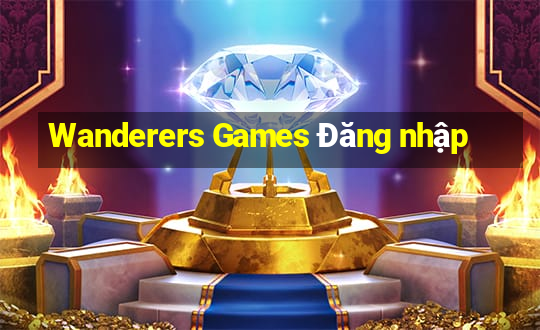 Wanderers Games Đăng nhập