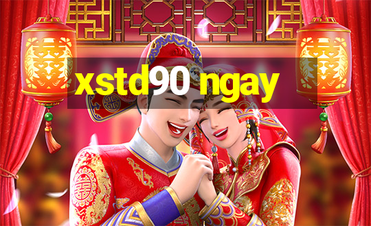 xstd90 ngay